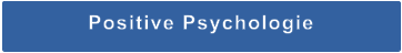 Positive Psychologie