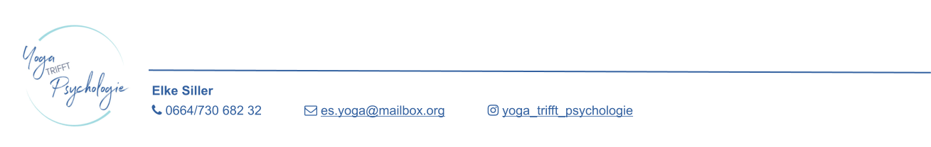  0664/730 682 32             es.yoga@mailbox.org             yoga_trifft_psychologie Elke Siller