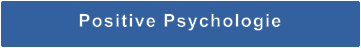 Positive Psychologie