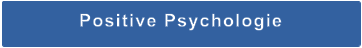 Positive Psychologie