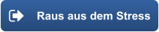 Raus aus dem Stress