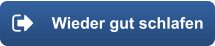 Wieder gut schlafen